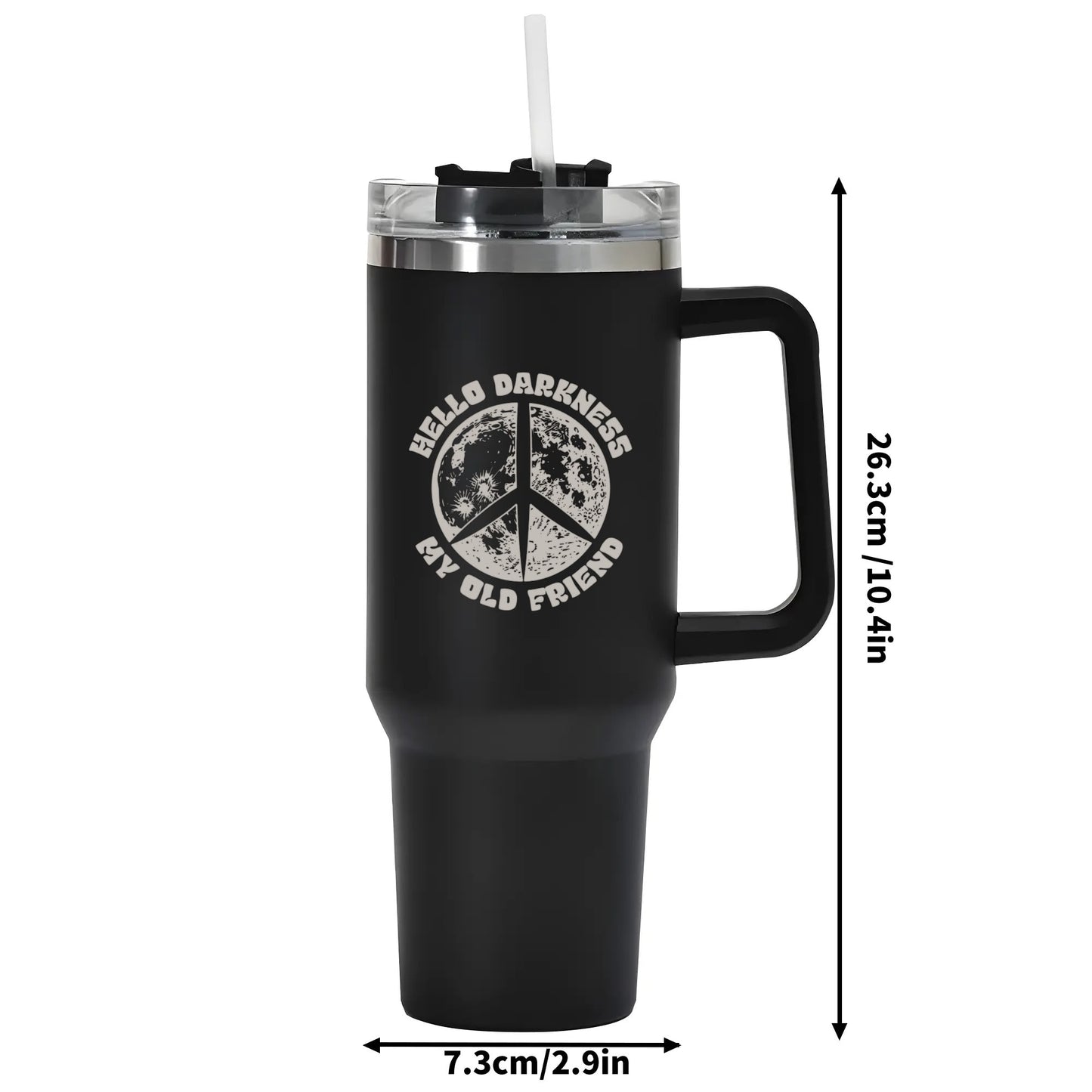 Hello Darkness My Old Friend 40oz Tumbler with Handle and Straw