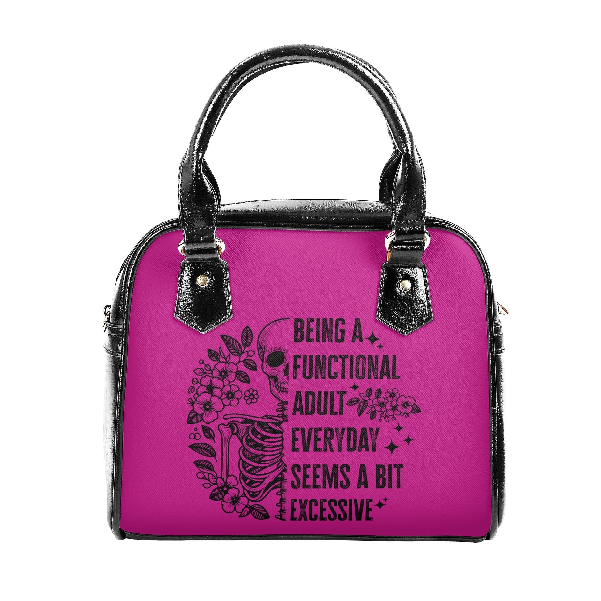 Being A functional Adult Shoulder Handbag