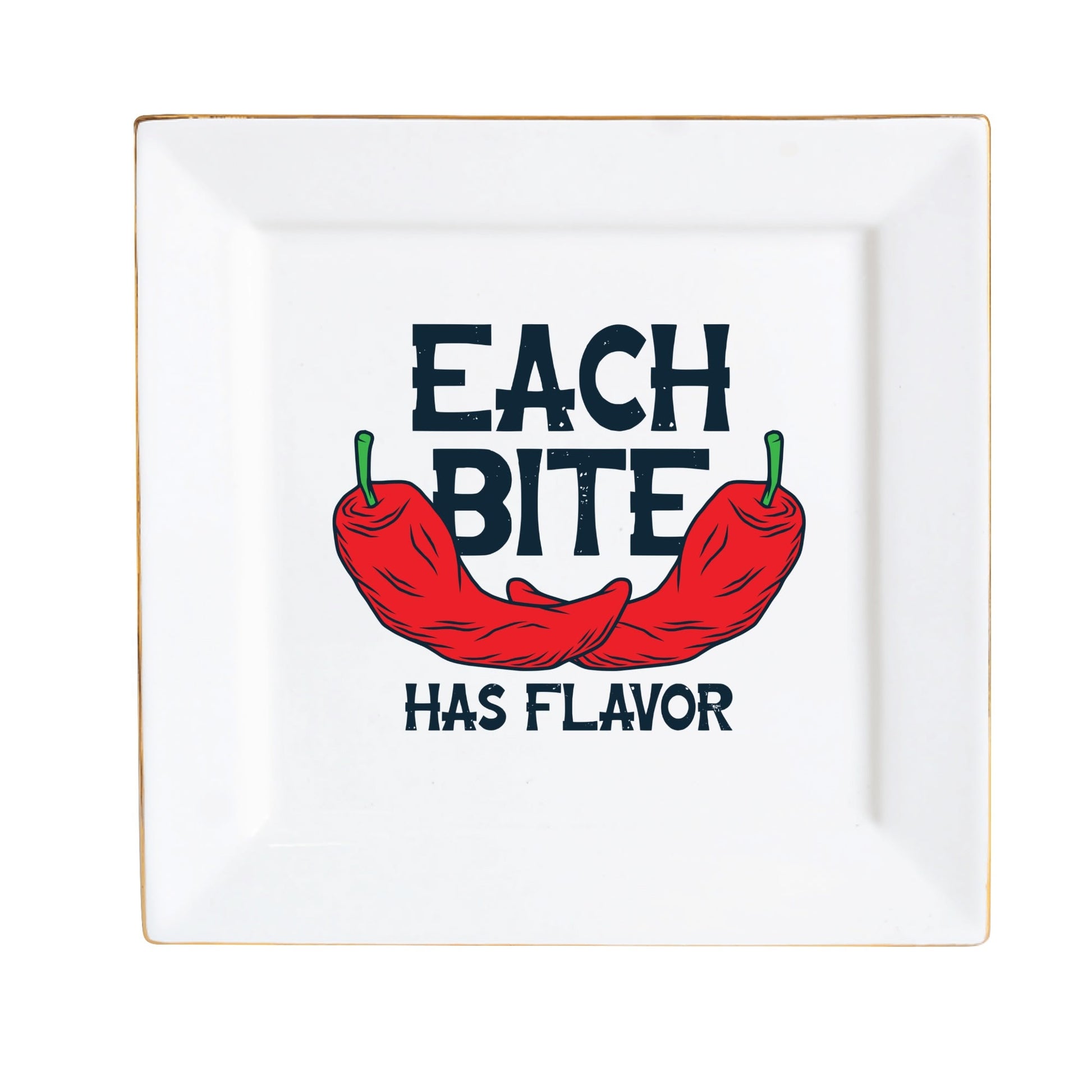 Each Bite Has Flavor Ceramic Square Appetizer Plates