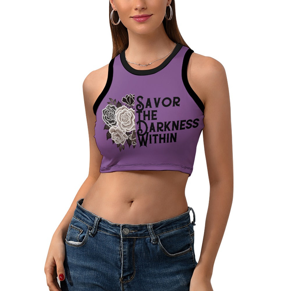 Savor The Darkness Within Cropped Slim Racer Tank Top