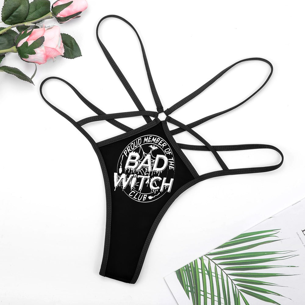 Member Of The Bad Witch Club T-back Thong