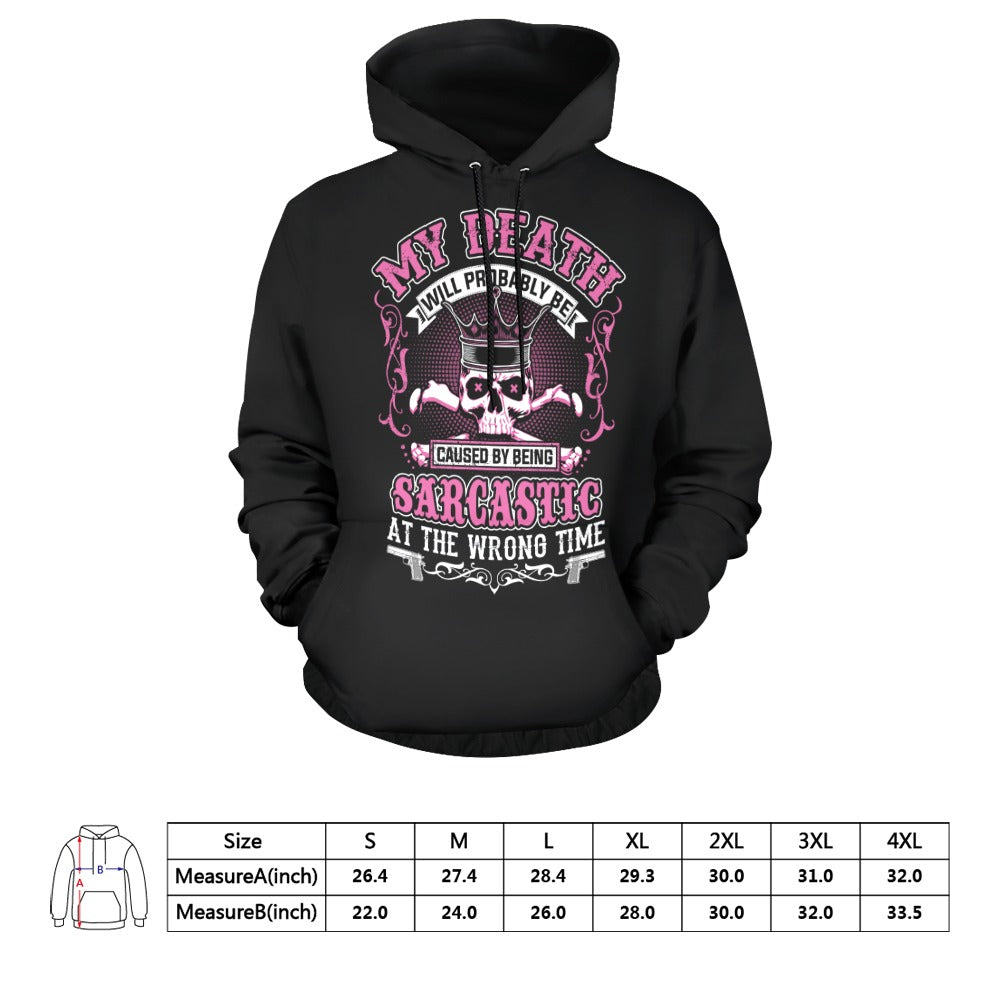 Sarcastic At The Wrong Time Hoodie