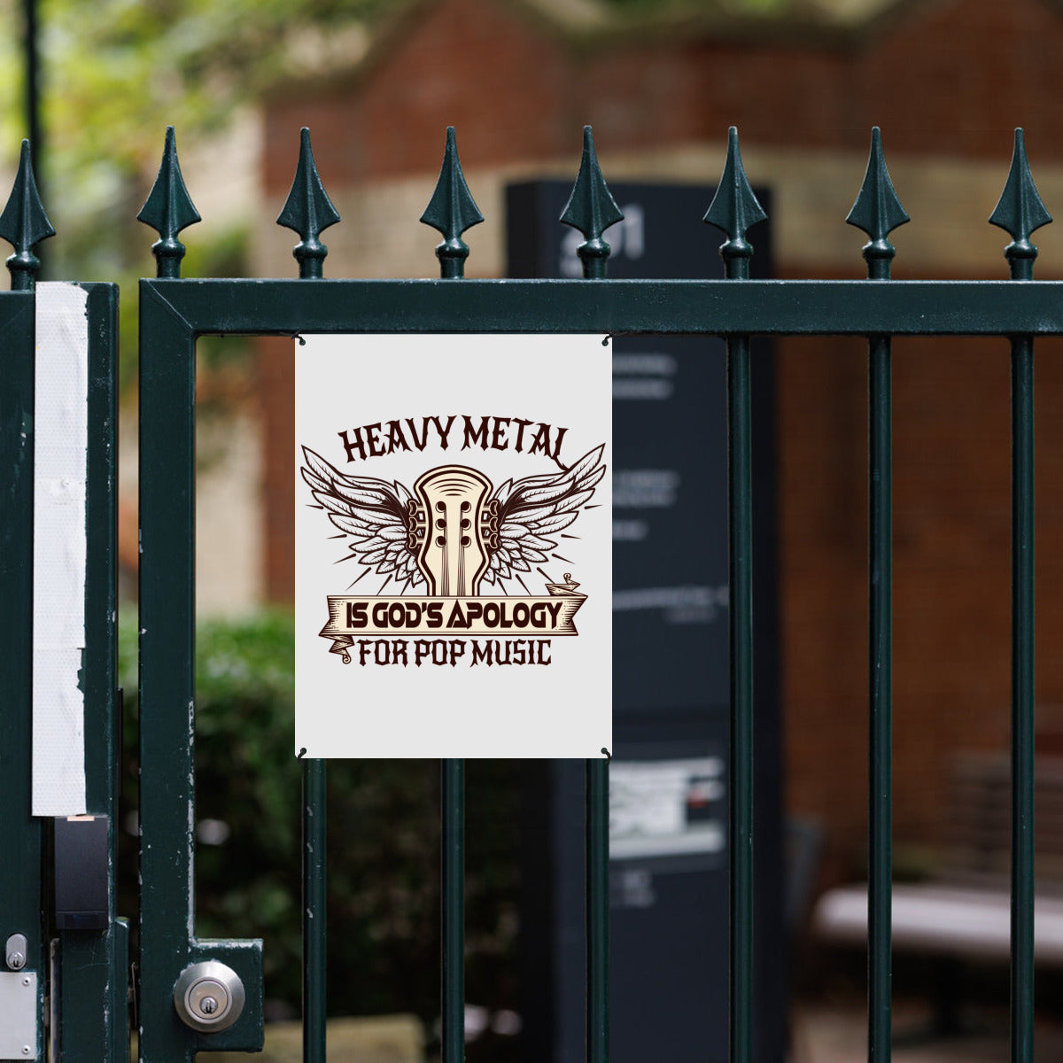 Heavy Metal Is God's Apology For Pop Music Aluminum Sign