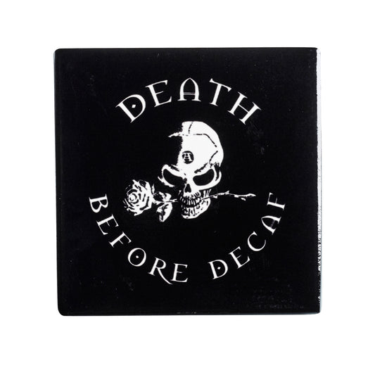 Death Before Decaf Coaster top view