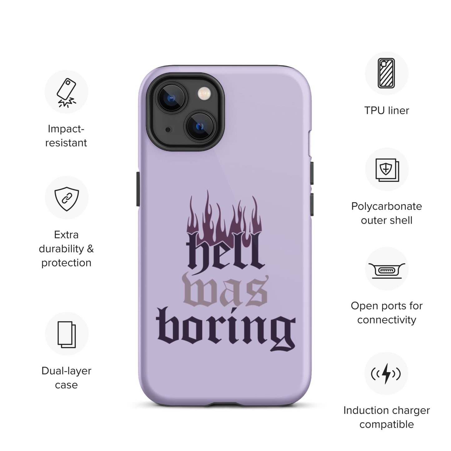 Hell Was Boring Tough iPhone case