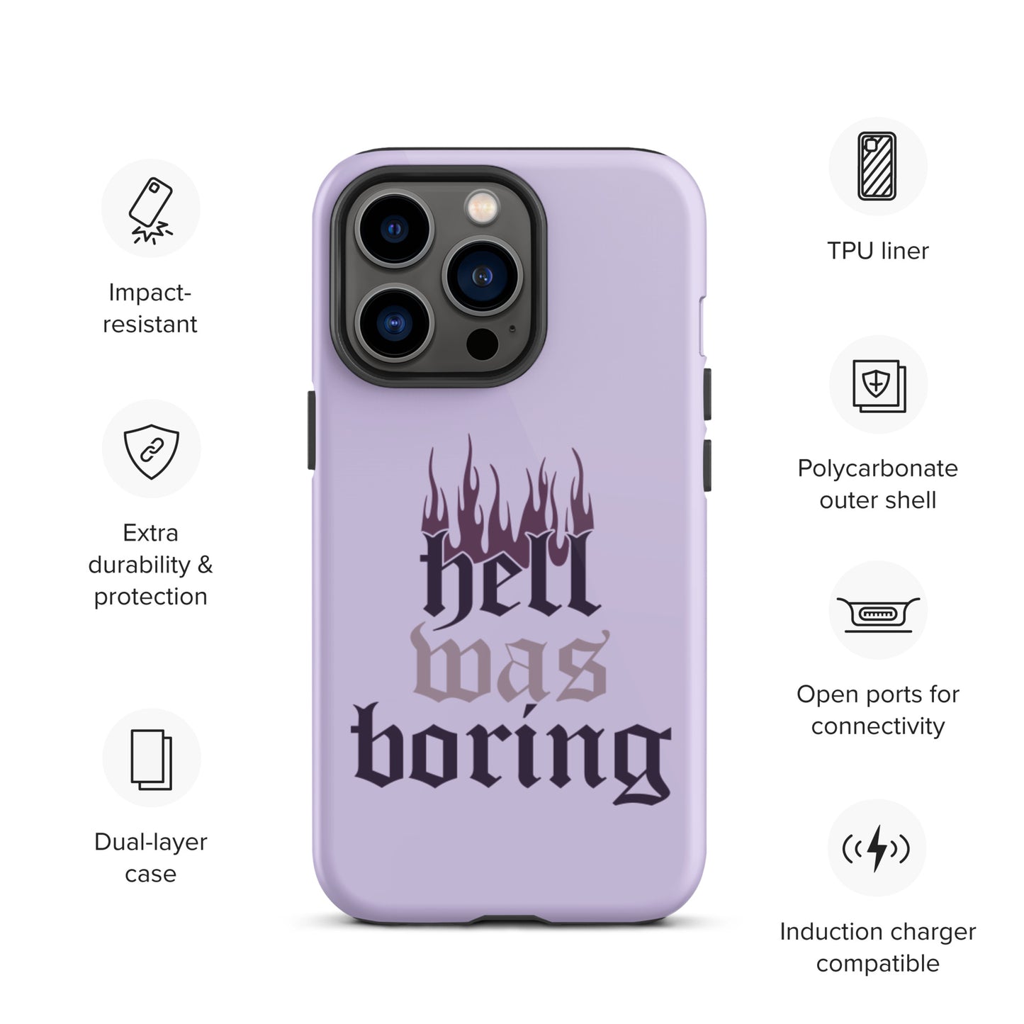 Hell Was Boring Tough iPhone case