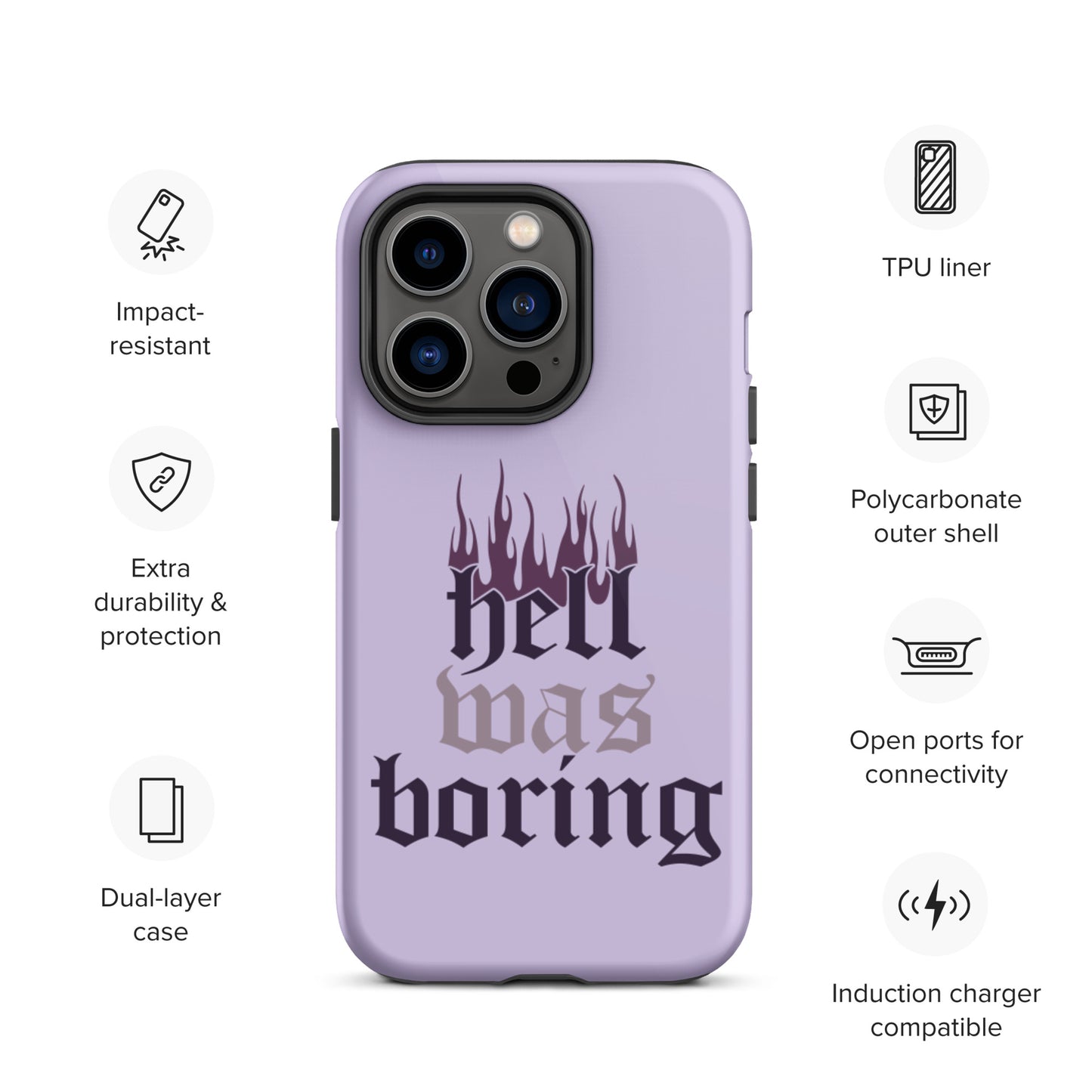 Hell Was Boring Tough iPhone case