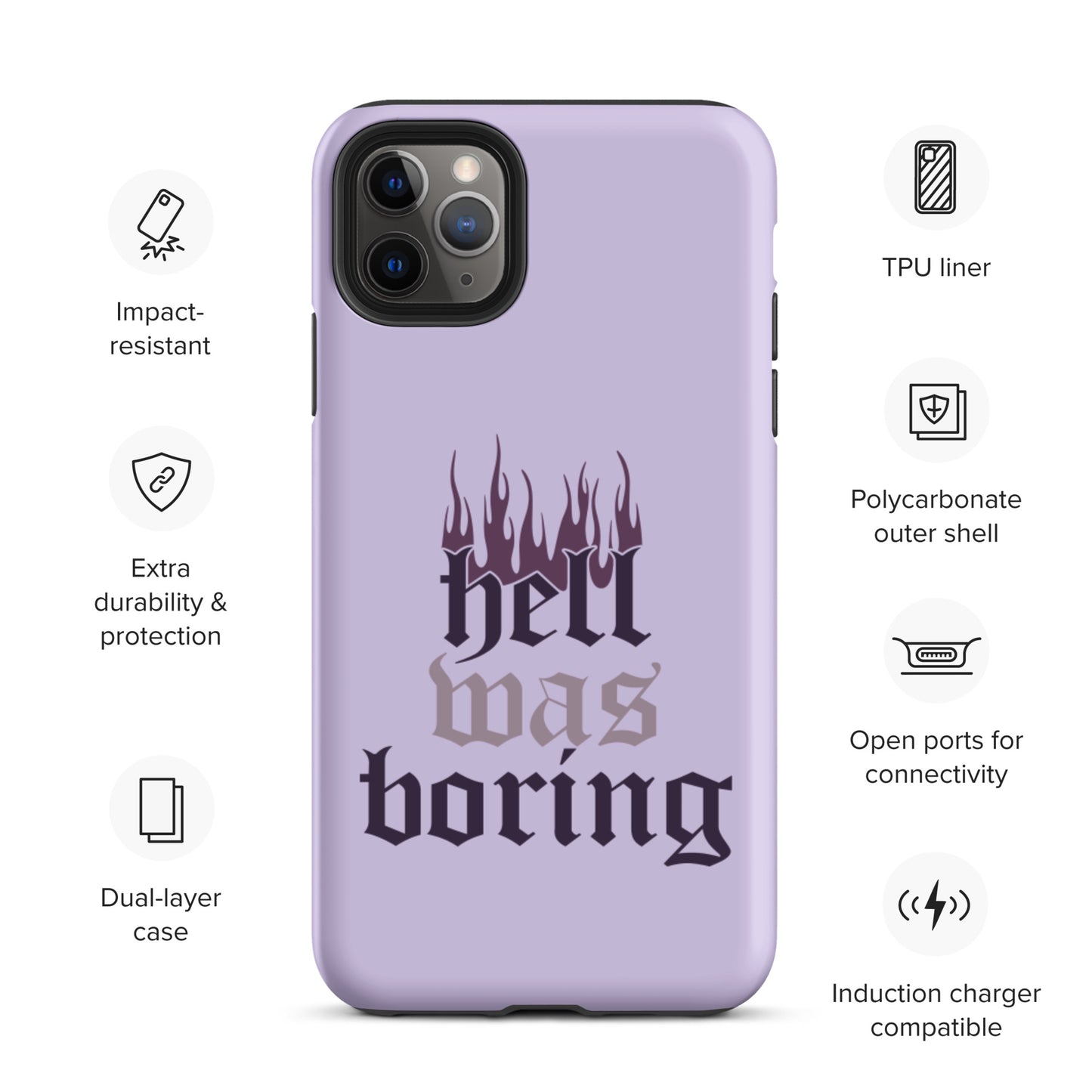 Hell Was Boring Tough iPhone case