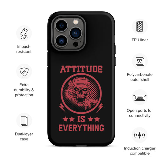 Attitude Is Everything Tough iPhone case