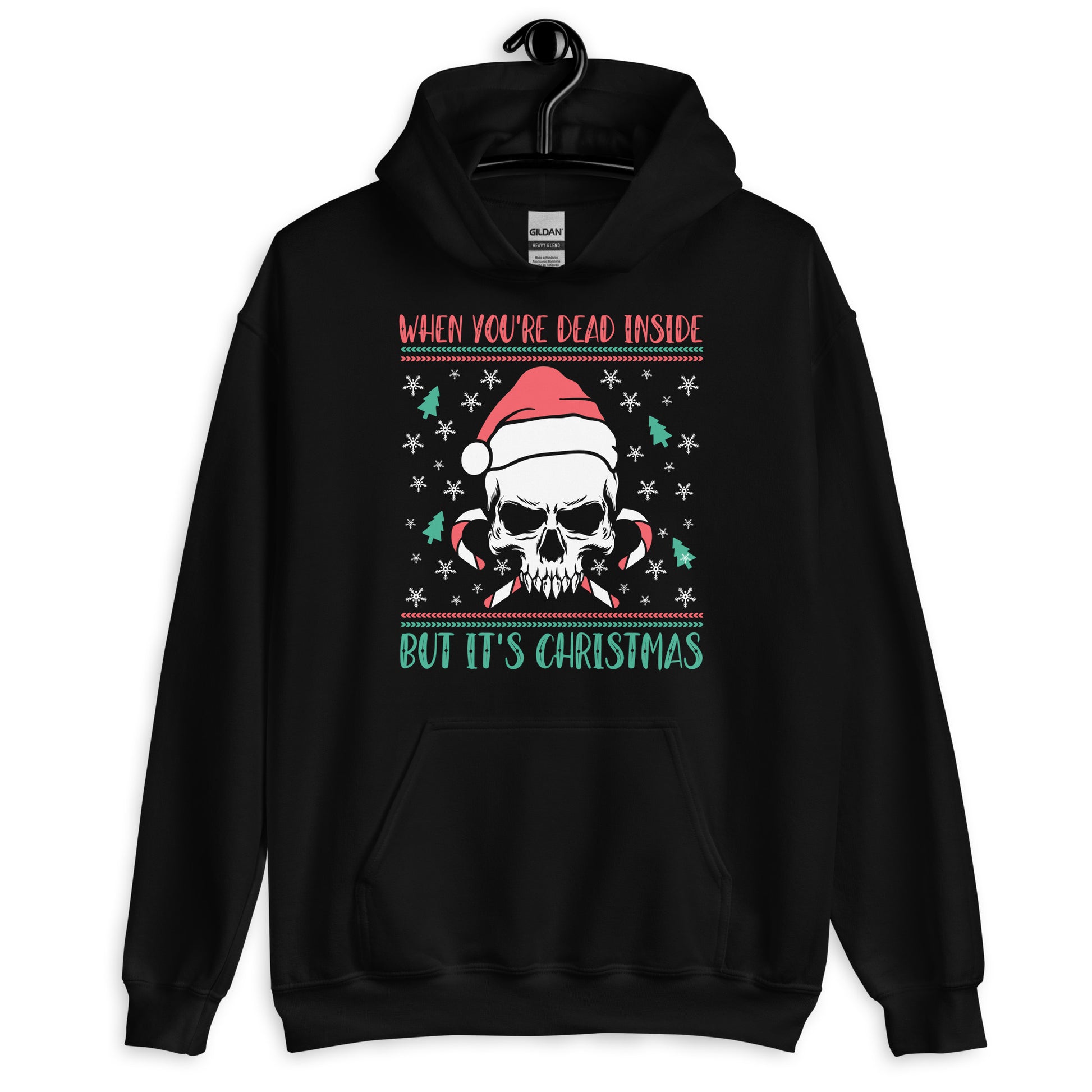 When You're Dead Inside But Its Christmas Hoodie Black