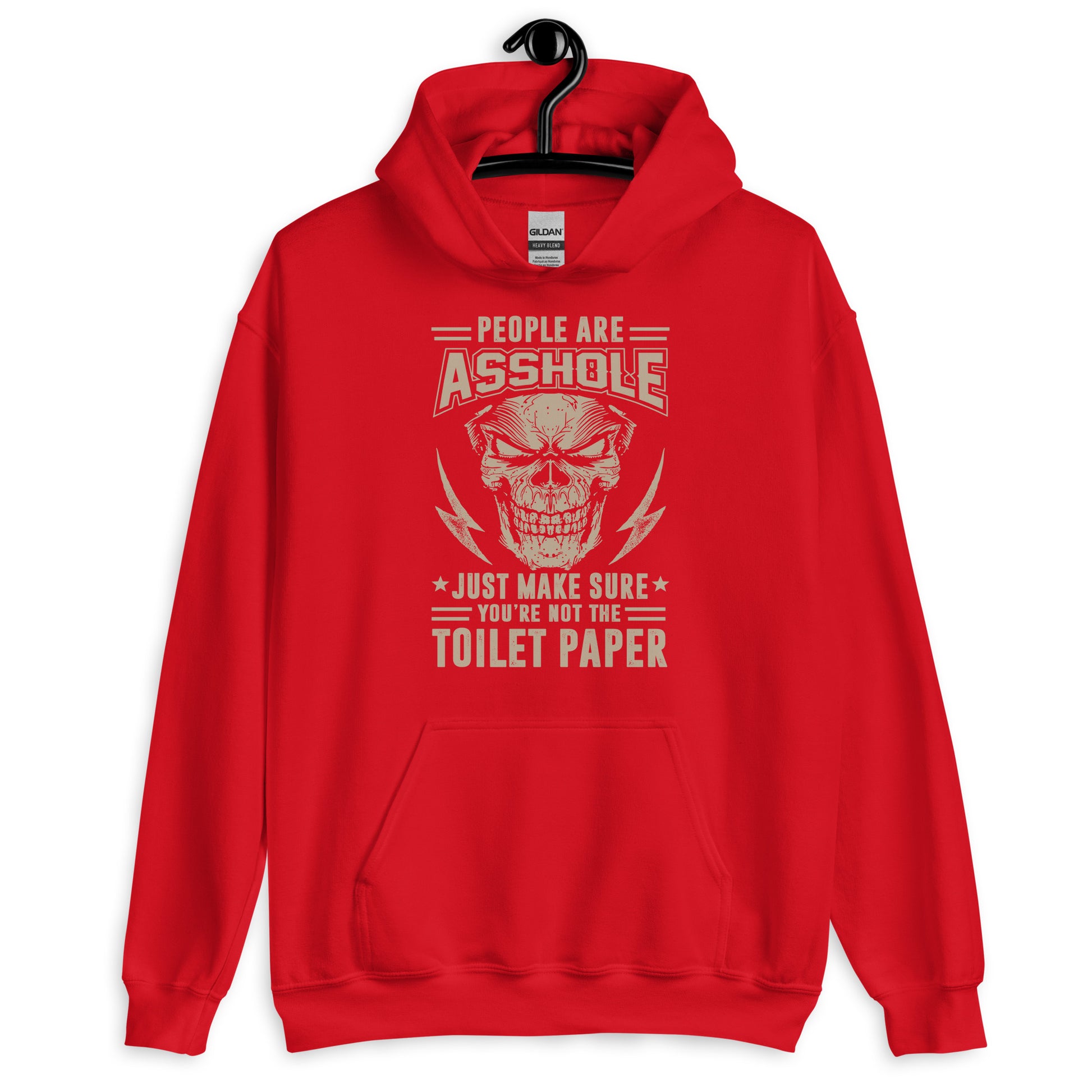 People Are A**holes Just Make Sure Your Not The Toilet Paper Hoodie red